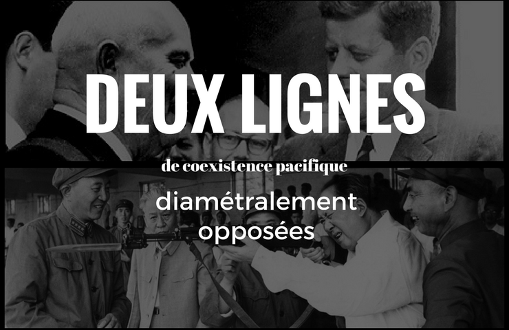 Nouvelle brochure numérisée : Deux politiques de coexistence pacifique diamétralement opposées.