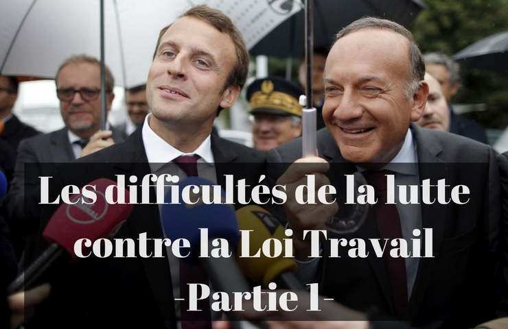 Les difficultés de la lutte contre la Loi Travail – Partie I  : l&rsquo;état de la bourgeoisie.