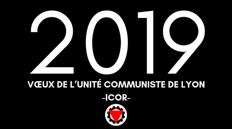 Vœux de l&rsquo;Unité Communiste de Lyon