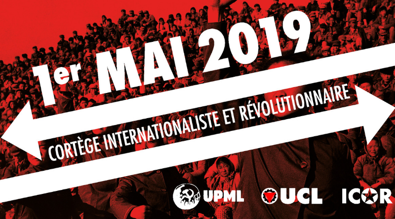 Révolutionnaires, internationalistes, marchons ensemble le 1er mai !