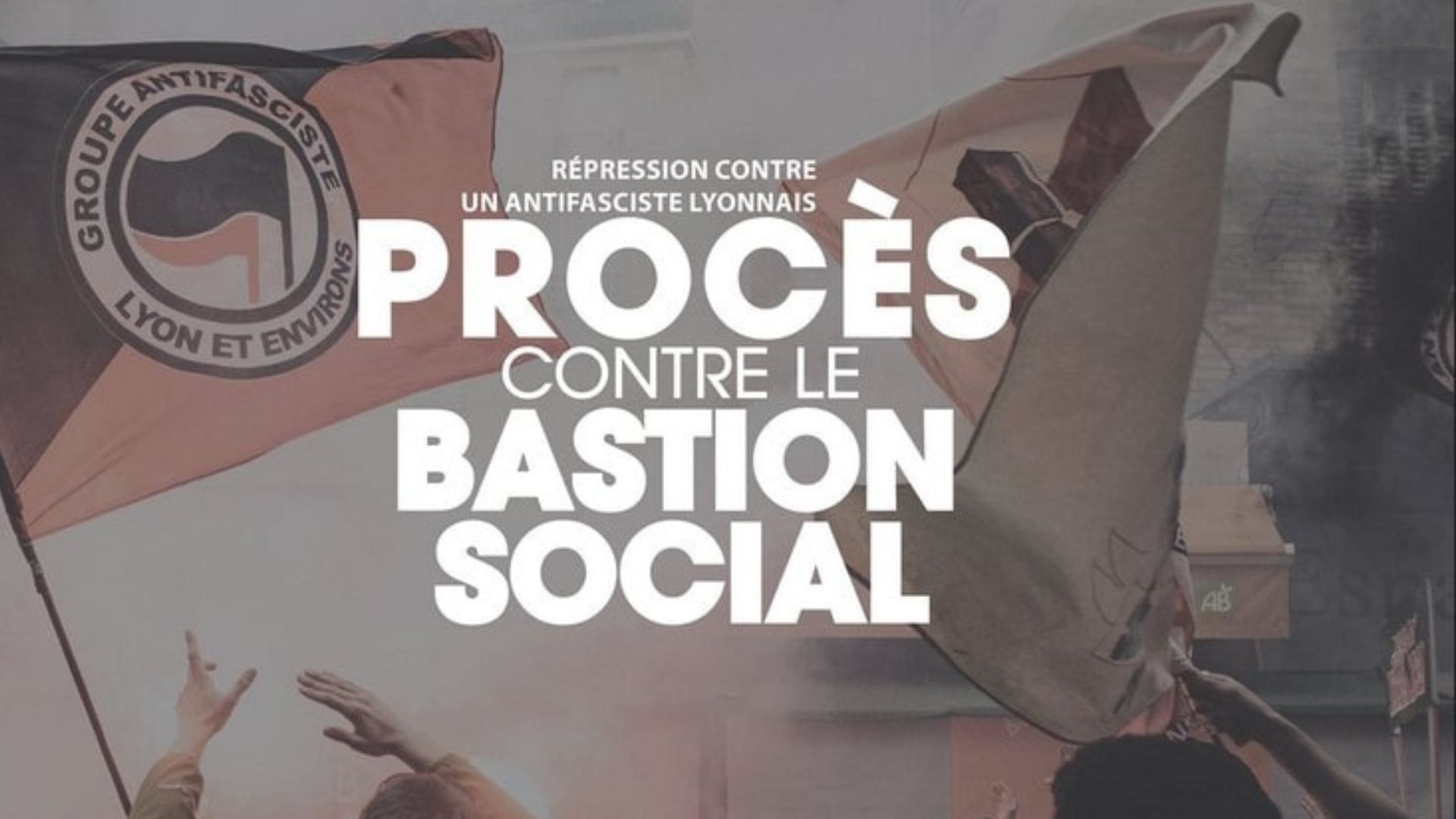 Procès contre le Bastion Social !